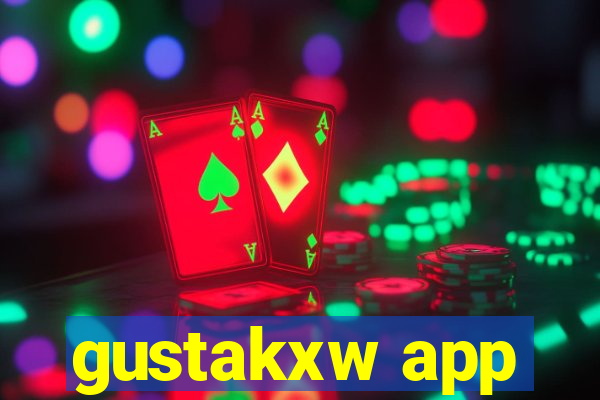 gustakxw app